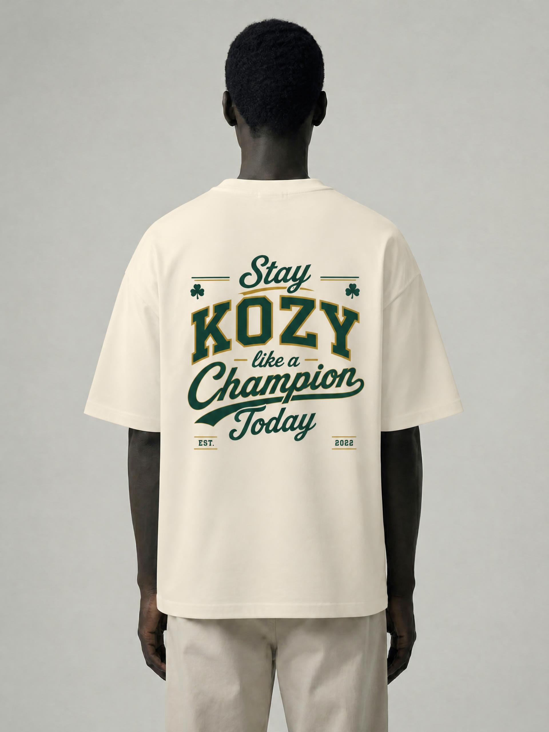 Stay Kozy like a Champion Tee